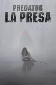 Predator: La presa